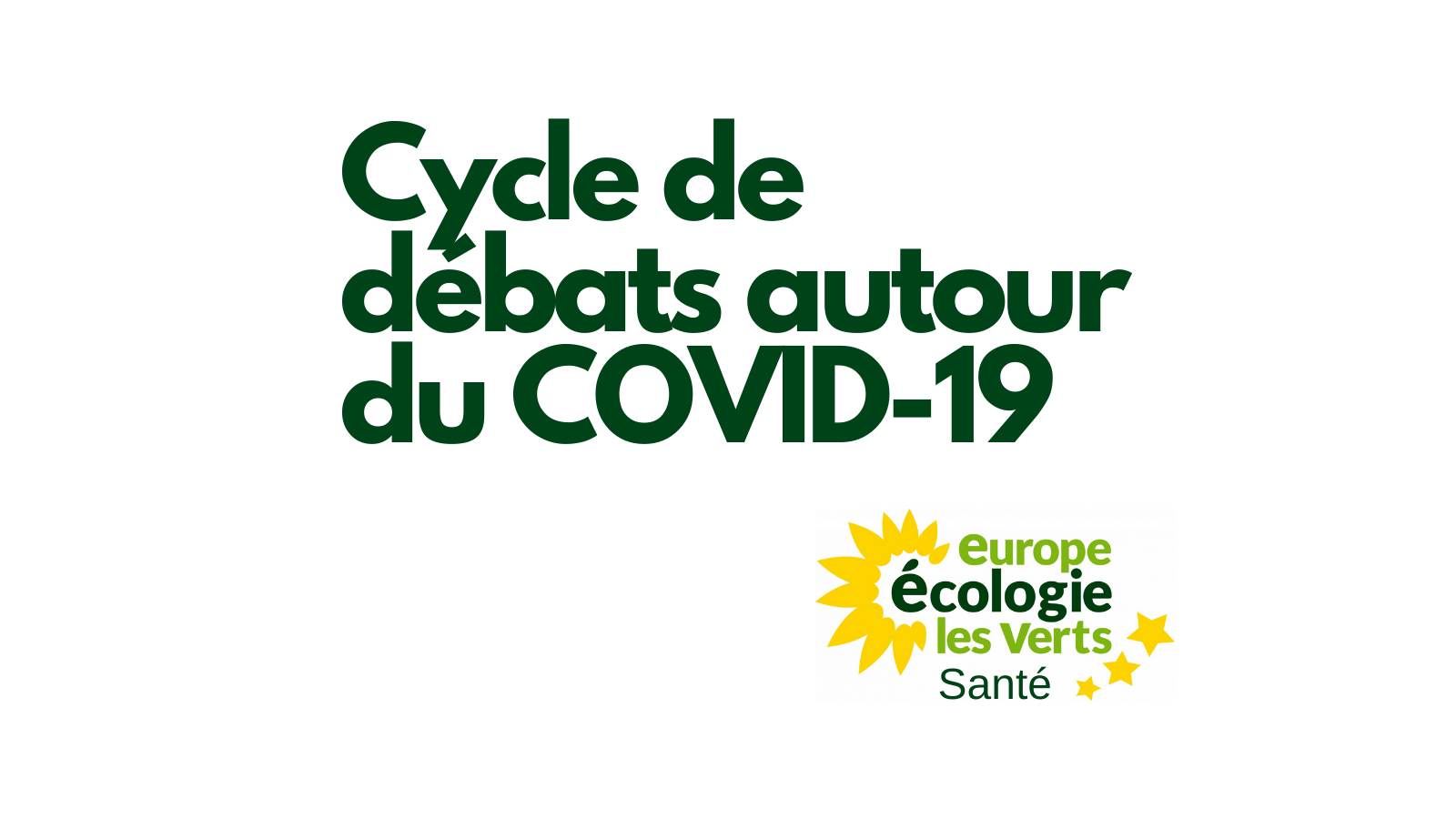 Cycle de débats autour du COVID-19