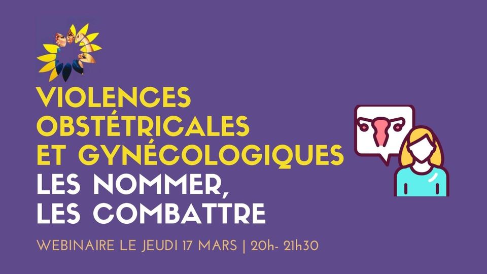 Violences obstétricales et gynécologiques : les nommer, les combattre